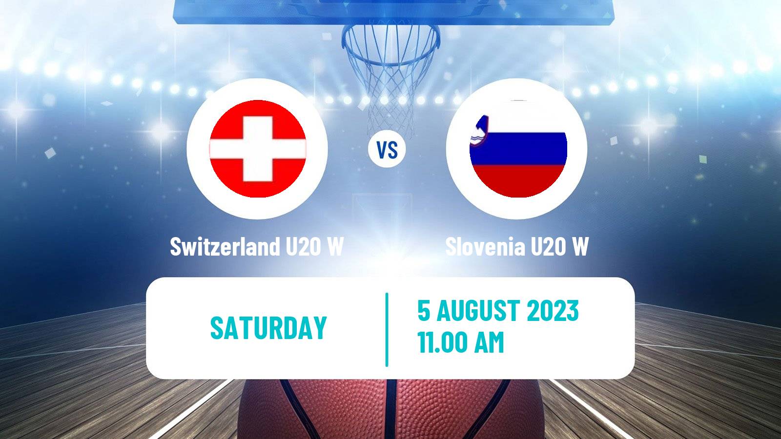 Basketball European Championship U20 B Basketball Women Switzerland U20 W - Slovenia U20 W