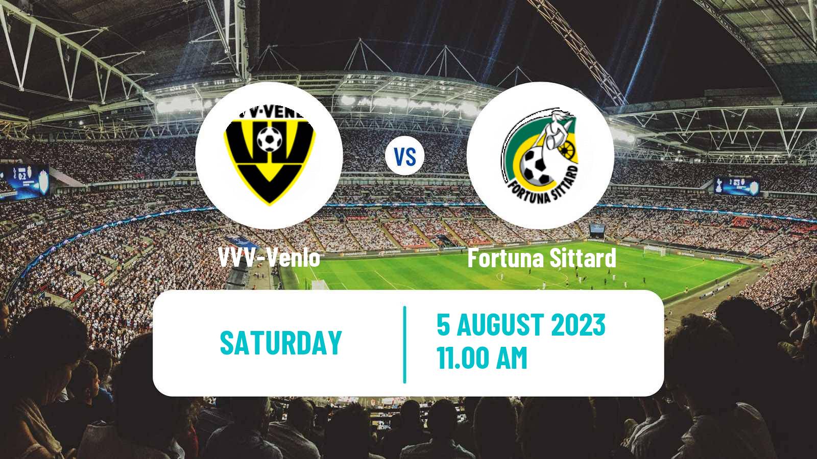 Soccer Club Friendly VVV-Venlo - Fortuna Sittard