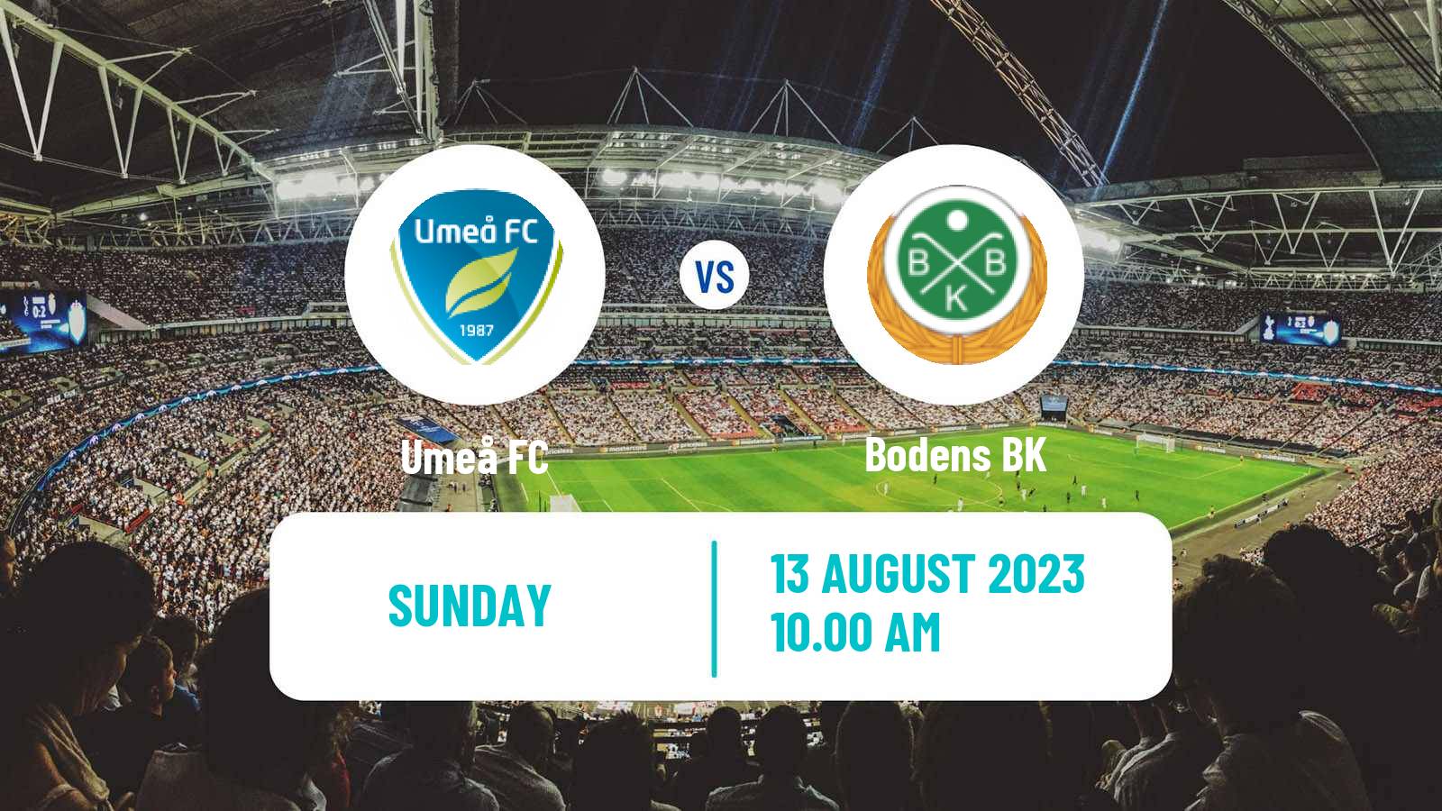Soccer Swedish Division 1 Norra Umeå - Boden