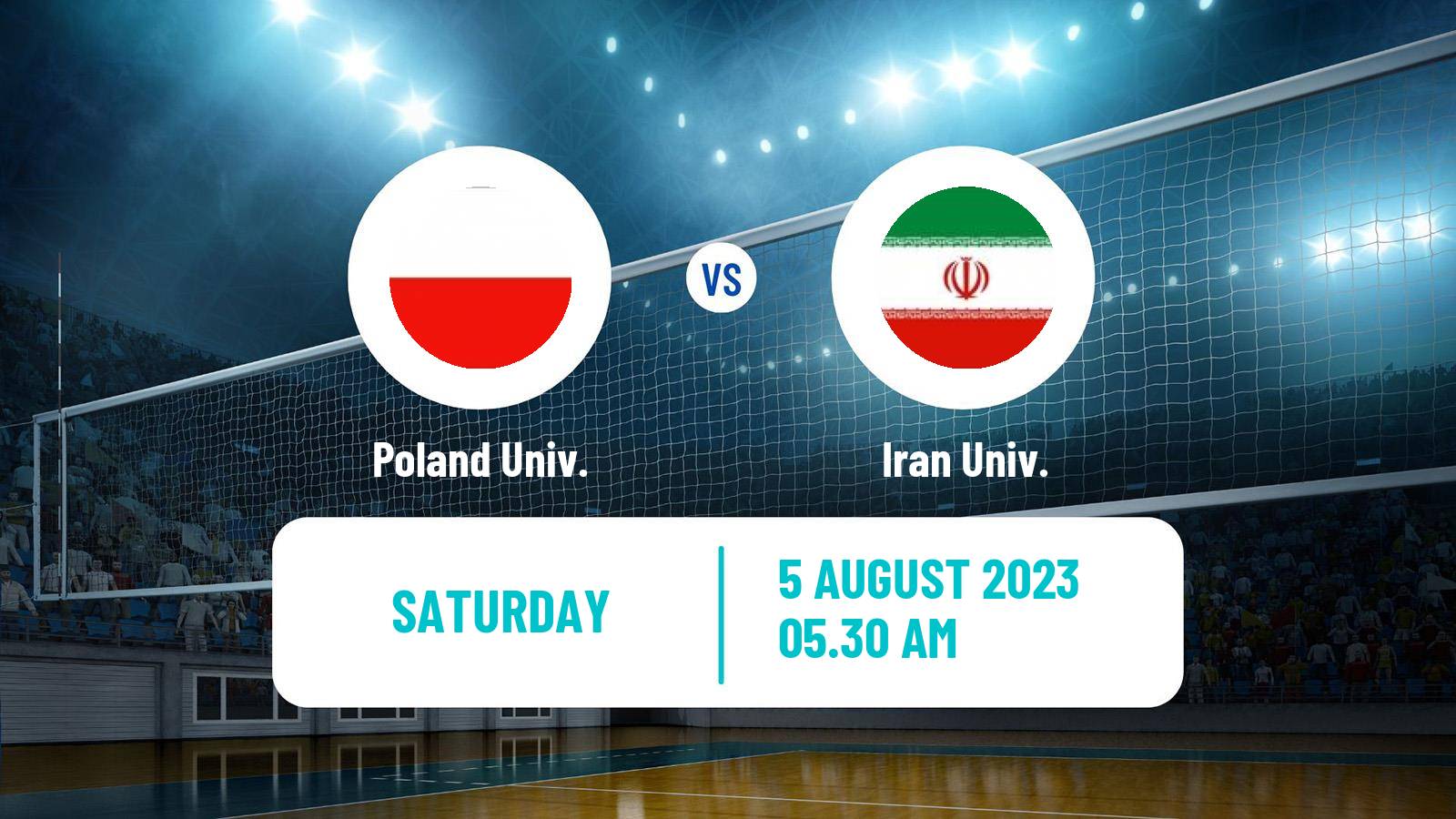 Volleyball Universiade Volleyball Poland Univ. - Iran Univ.