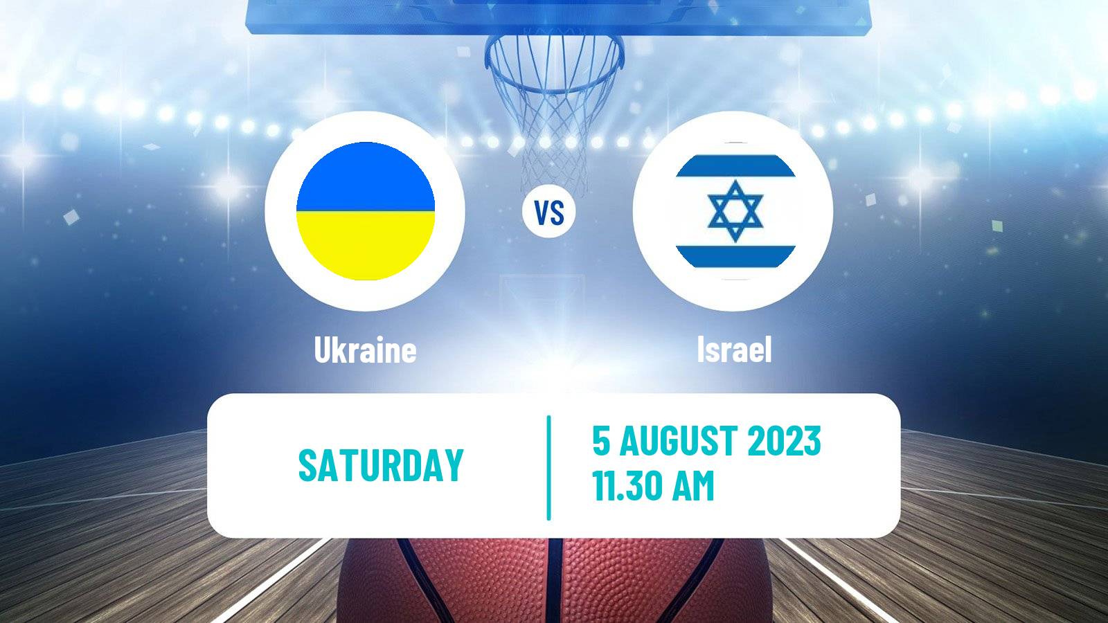 Basketball Friendly International Basketball Ukraine - Israel