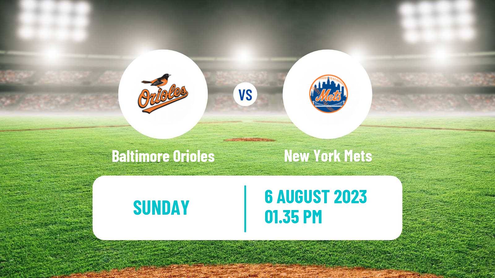 Baseball MLB Baltimore Orioles - New York Mets
