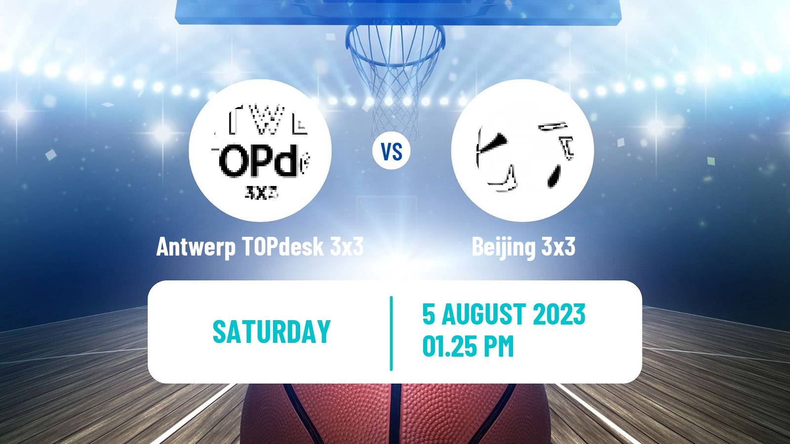 Basketball World Tour Prague 3x3 Antwerp TOPdesk 3x3 - Beijing 3x3