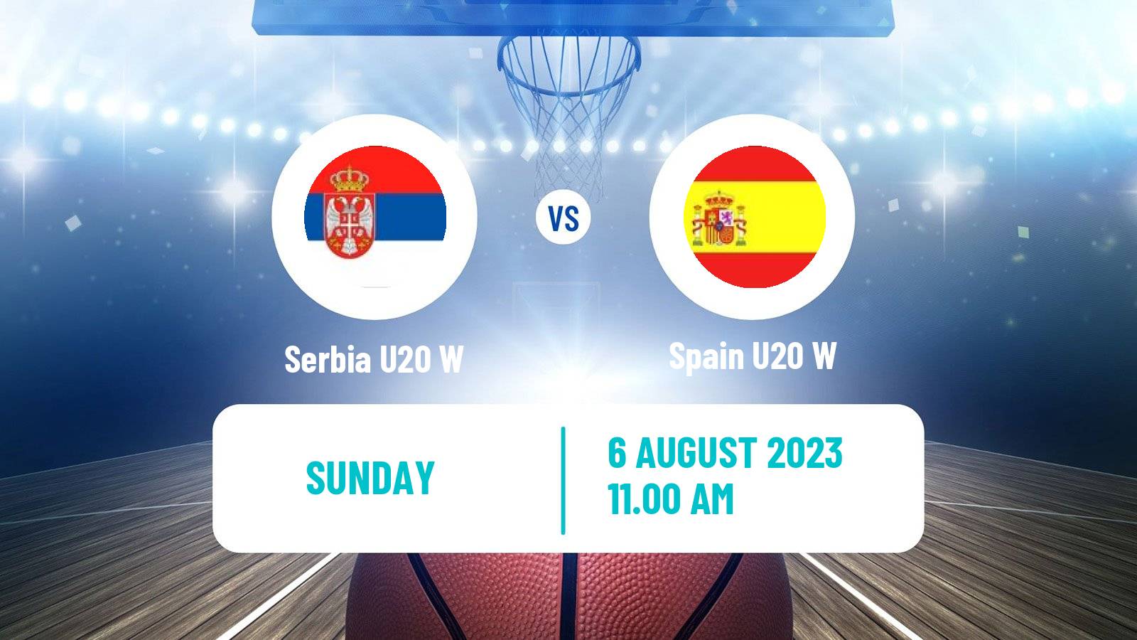 Basketball European Championship U20 Basketball Women Serbia U20 W - Spain U20 W