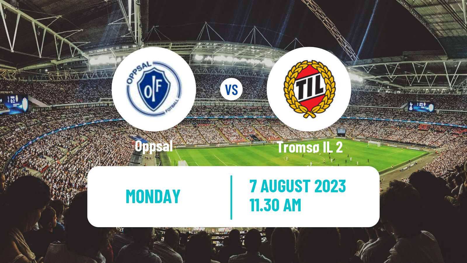 Soccer Norwegian Division 3 - Group 6 Oppsal - Tromsø 2