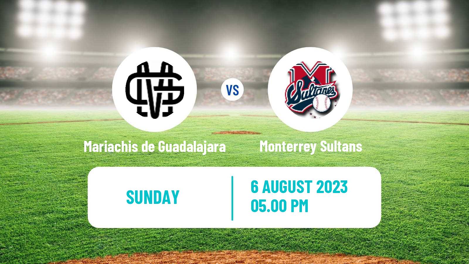 Baseball LMB Mariachis de Guadalajara - Monterrey Sultans