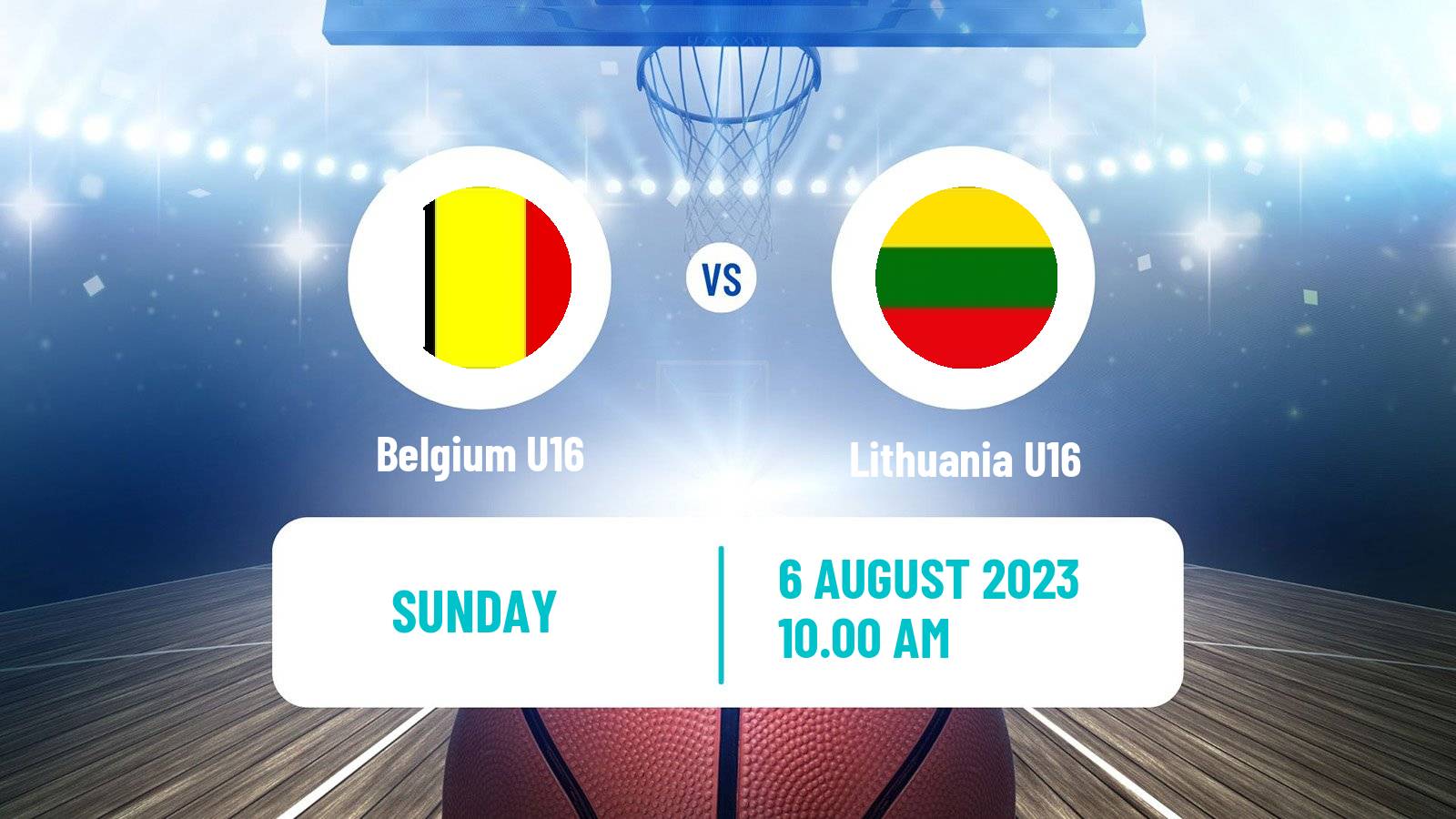 Basketball EuroBasket U16 Belgium U16 - Lithuania U16