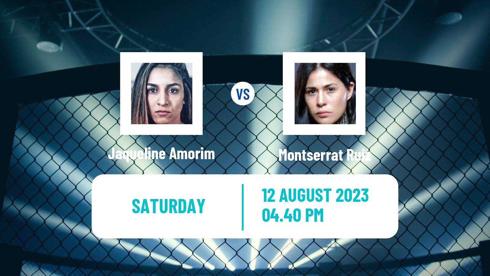 MMA Strawweight UFC Women Jaqueline Amorim - Montserrat Ruiz