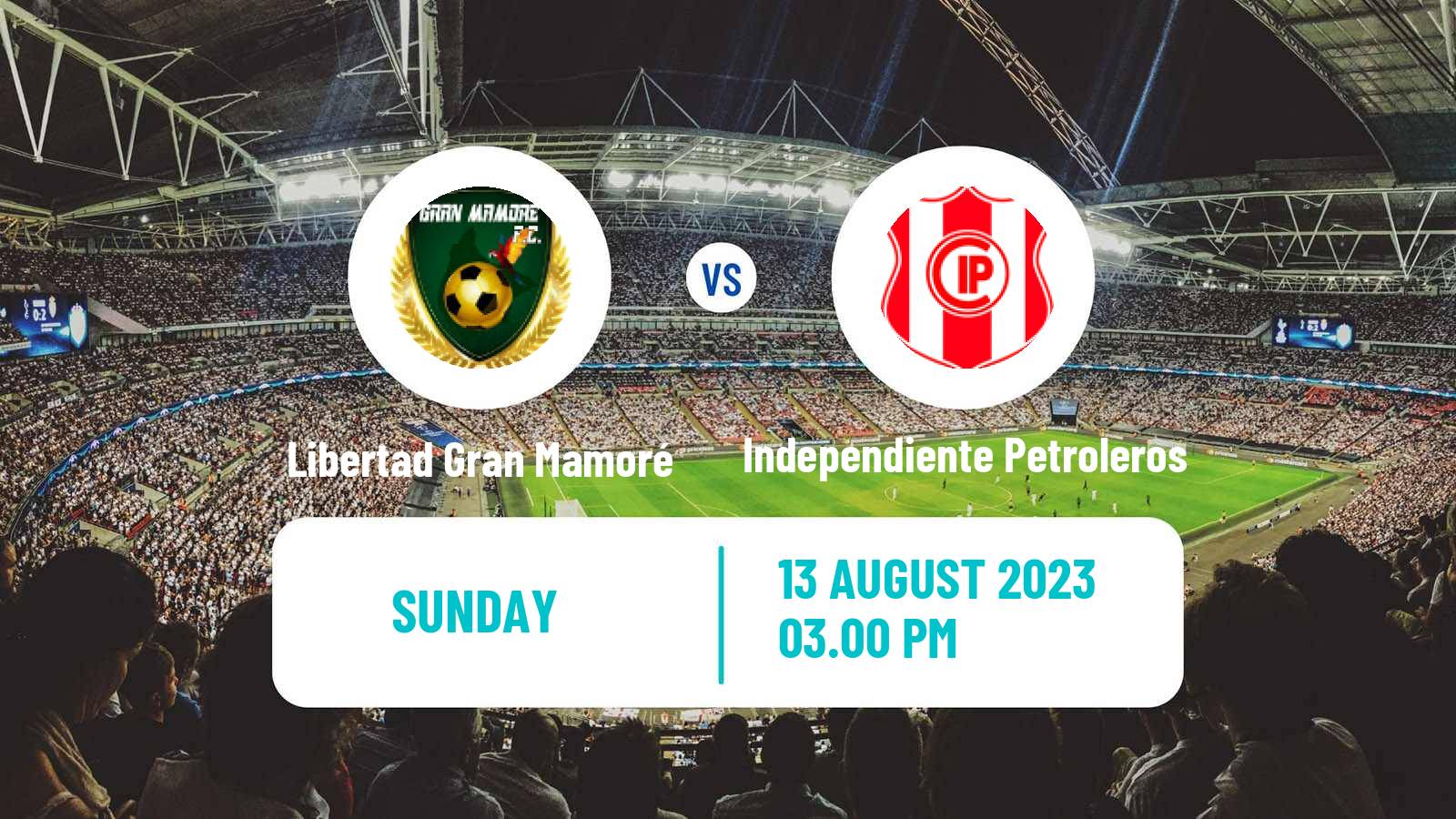 Soccer Bolivian Division Profesional Libertad Gran Mamoré - Independiente Petroleros