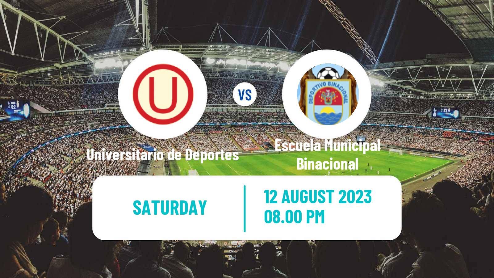 Soccer Peruvian Liga 1 Universitario de Deportes - Escuela Municipal Binacional