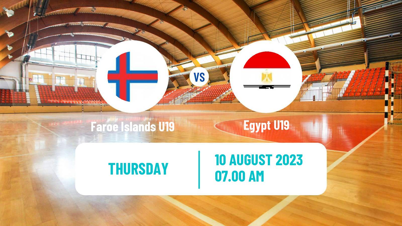 Handball World Championship U19 Handball Faroe Islands U19 - Egypt U19