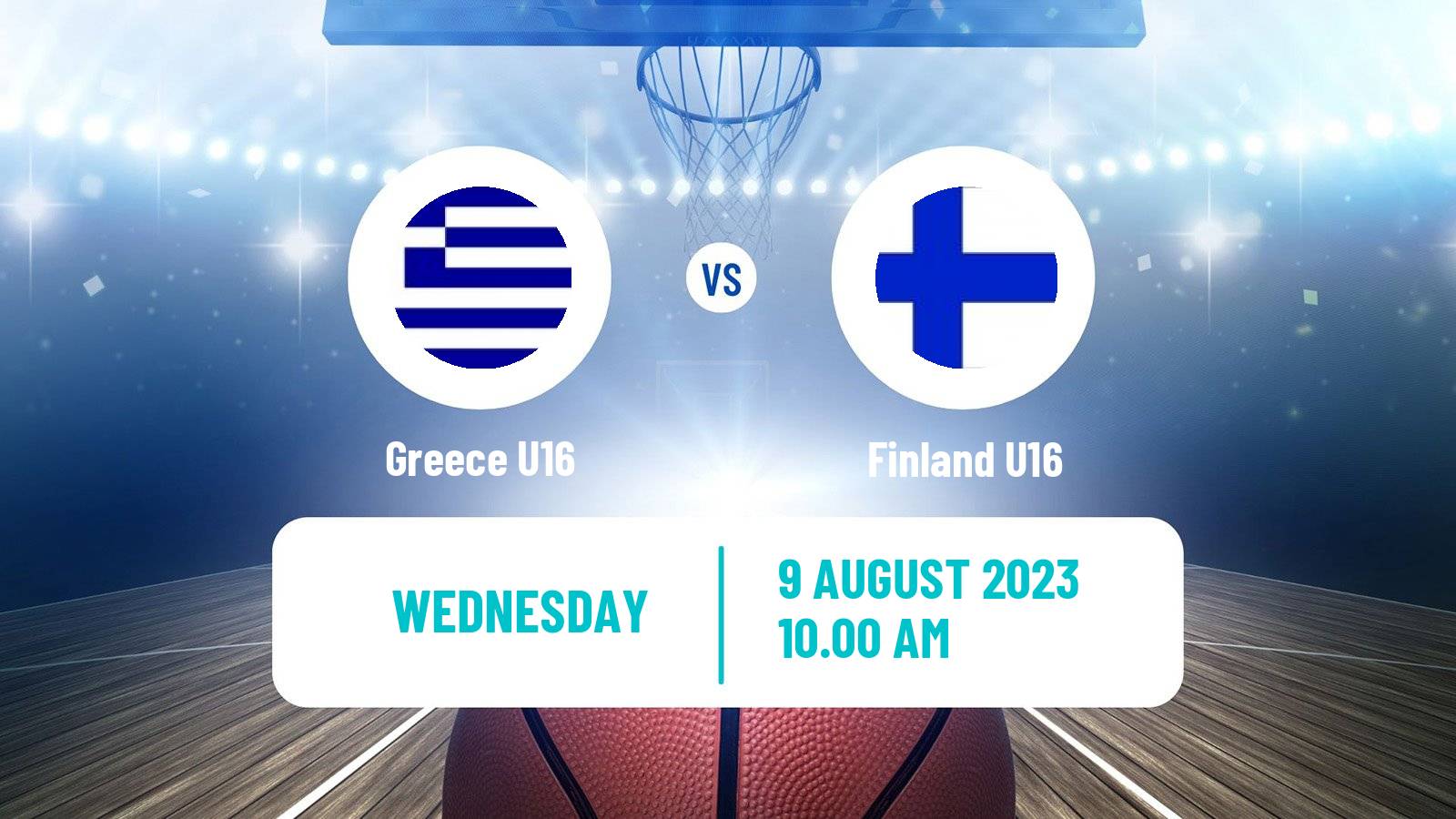 Basketball EuroBasket U16 Greece U16 - Finland U16
