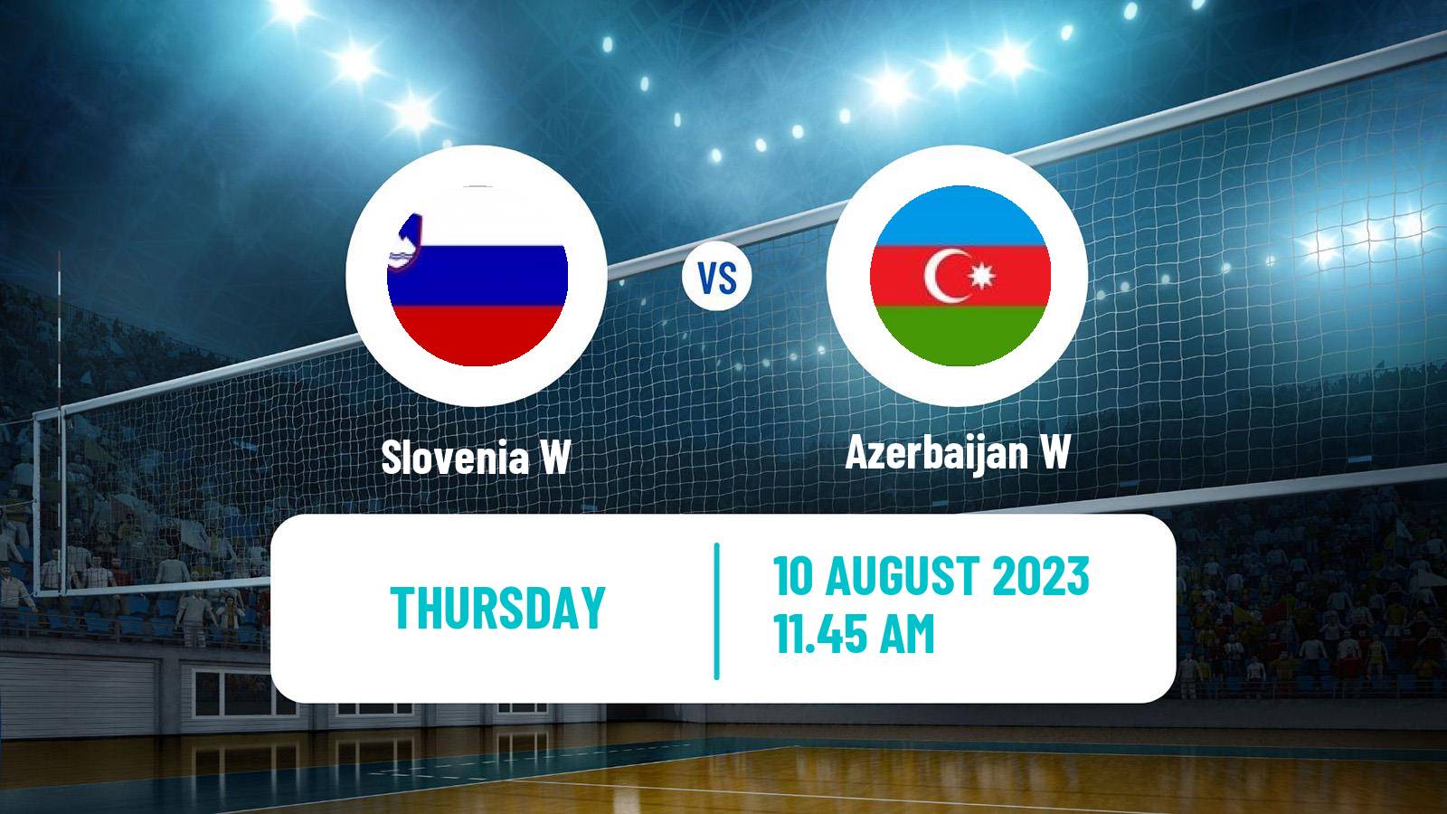 Volleyball Friendly International Volleyball Women Slovenia W - Azerbaijan W