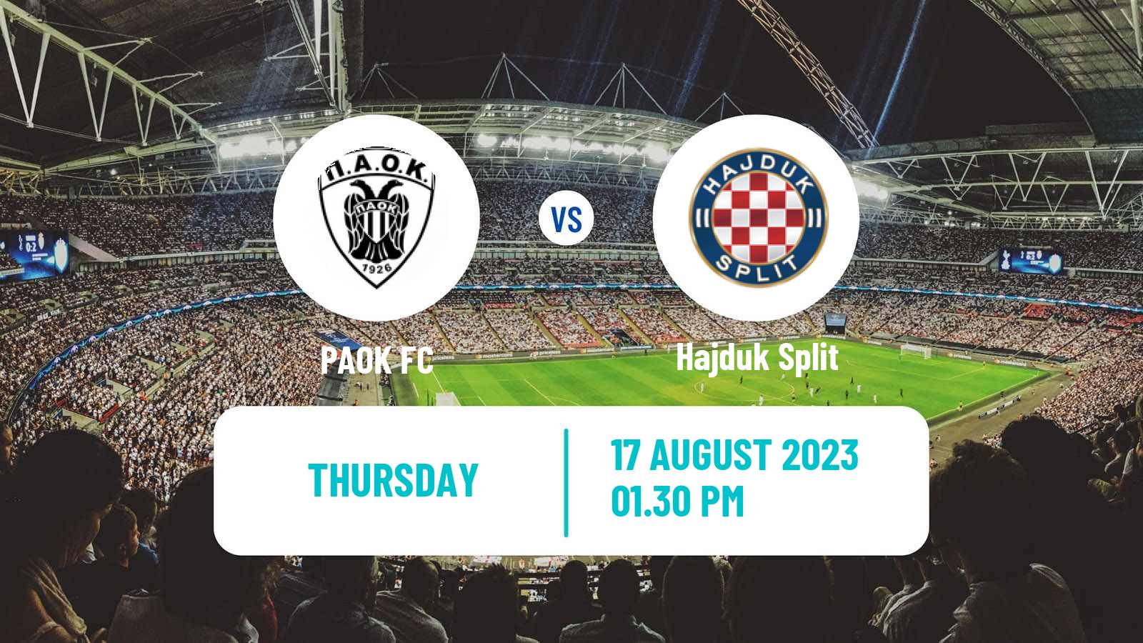 Soccer UEFA Europa Conference League PAOK - Hajduk Split