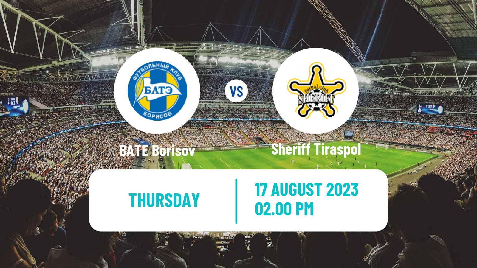 Soccer UEFA Europa League BATE Borisov - Sheriff Tiraspol