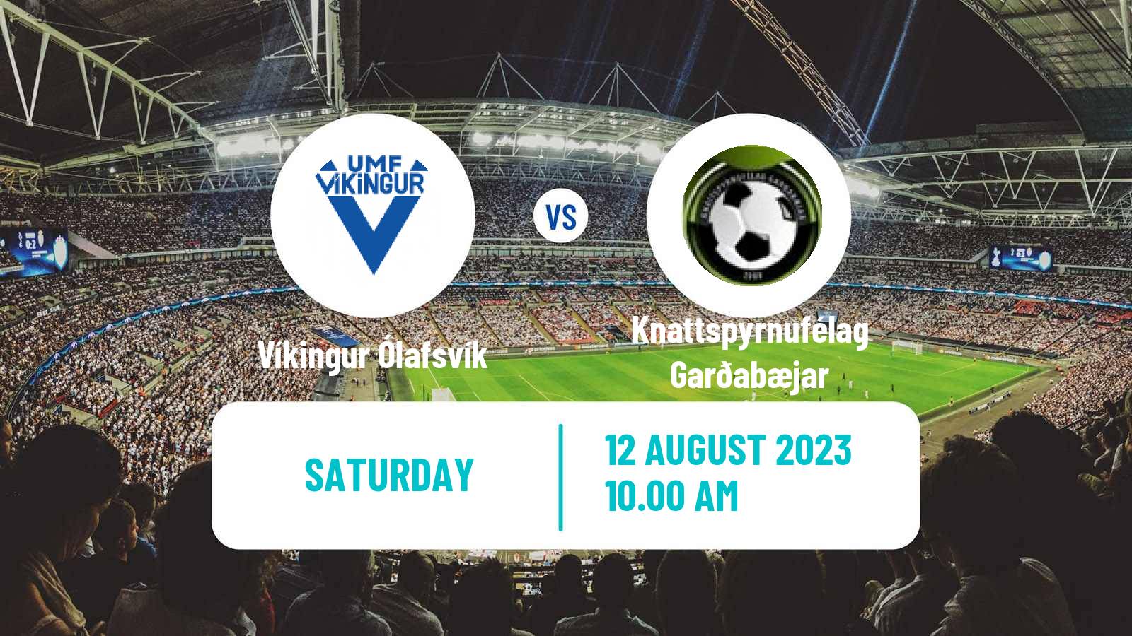 Soccer Icelandic Division 2 Víkingur Ólafsvík - Knattspyrnufélag Garðabæjar