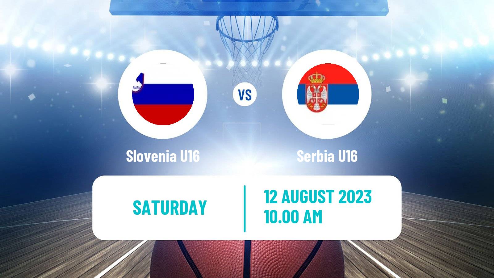 Basketball EuroBasket U16 Slovenia U16 - Serbia U16
