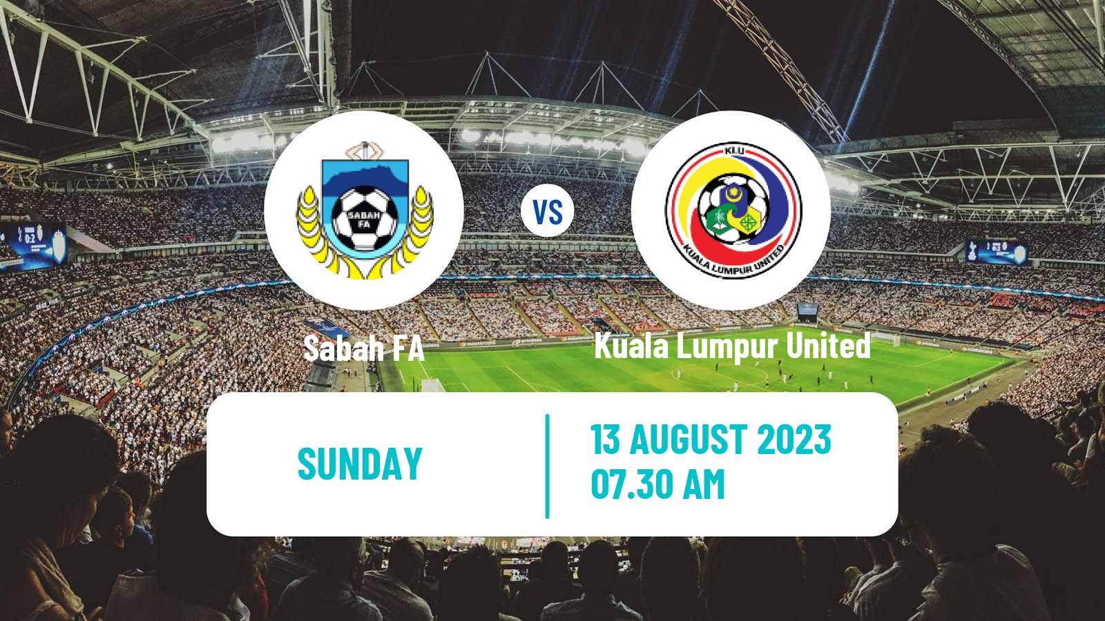 Soccer Malaysian Super League Sabah FA - Kuala Lumpur United
