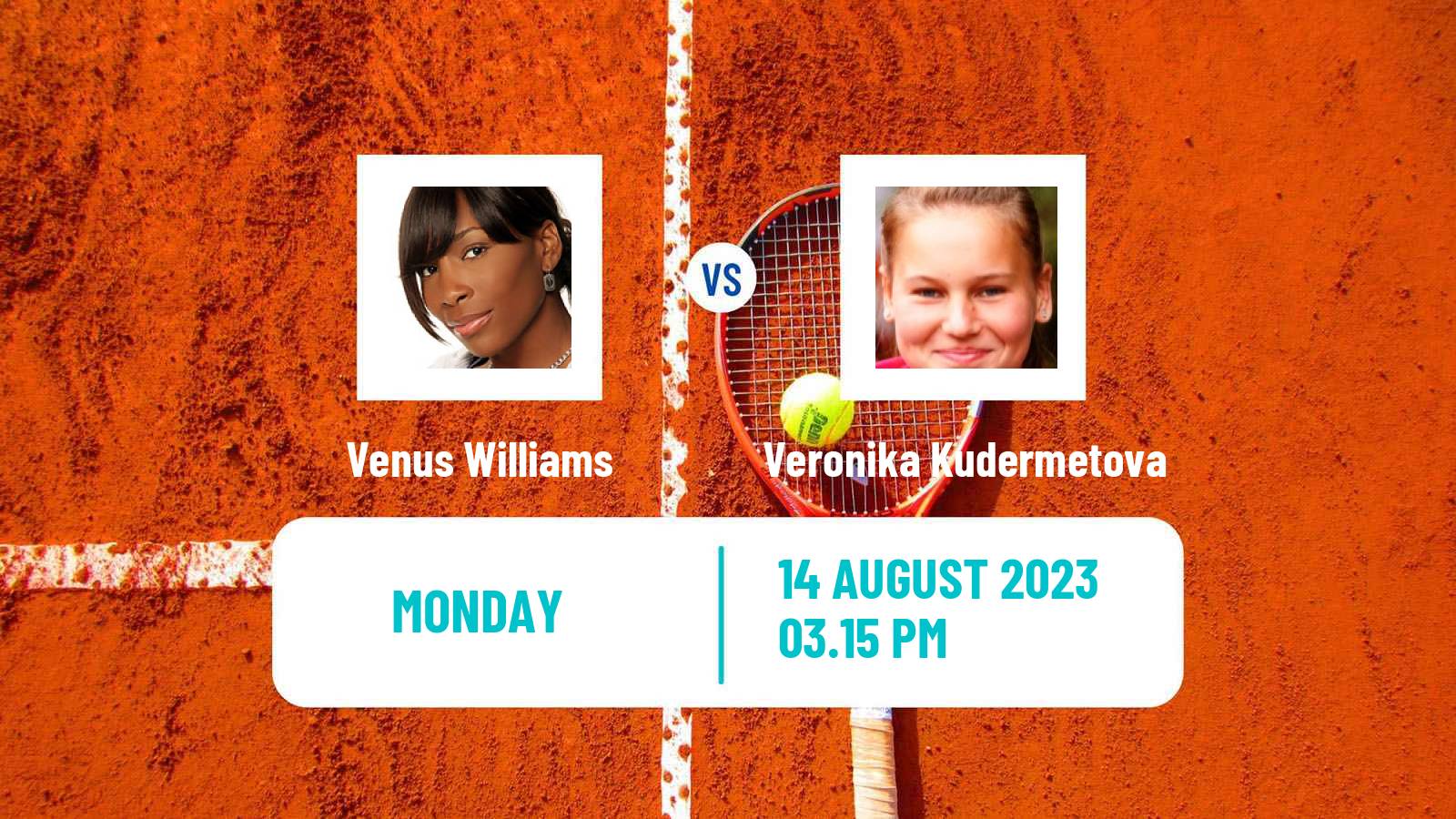 Tennis WTA Cincinnati Venus Williams - Veronika Kudermetova