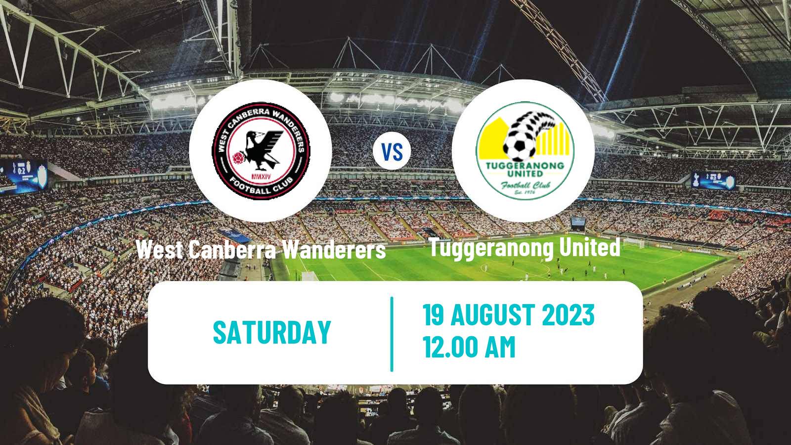 Soccer Australian NPL ACT West Canberra Wanderers - Tuggeranong United