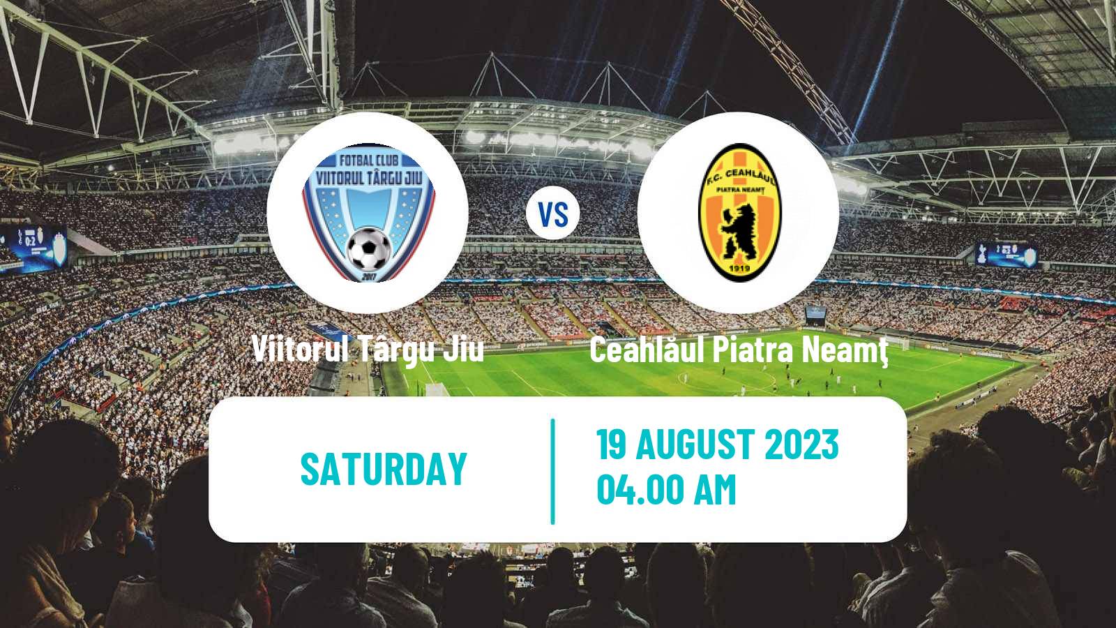 Soccer Romanian Division 2 Viitorul Târgu Jiu - Ceahlăul Piatra Neamţ