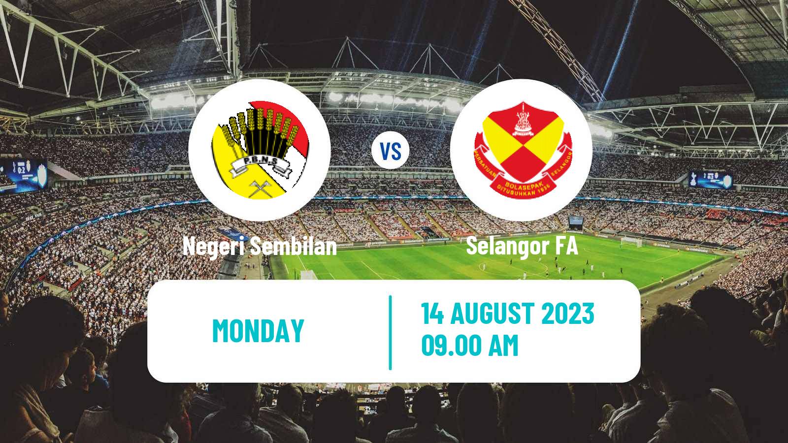 Soccer Malaysian Super League Negeri Sembilan - Selangor FA