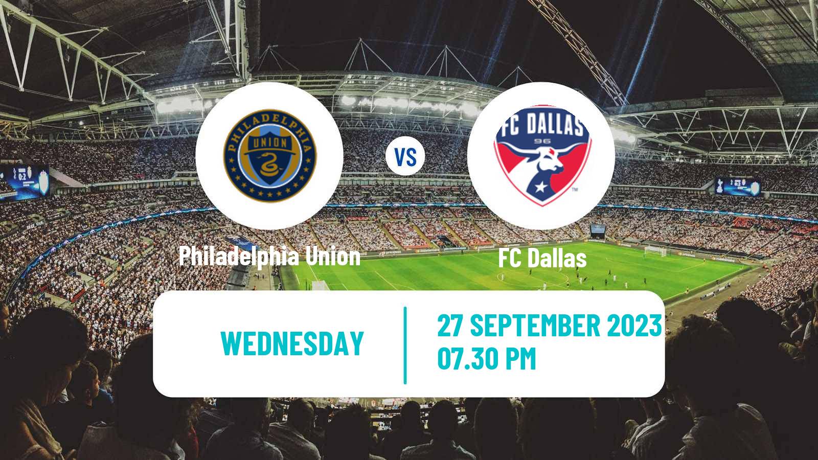Soccer MLS Philadelphia Union - FC Dallas