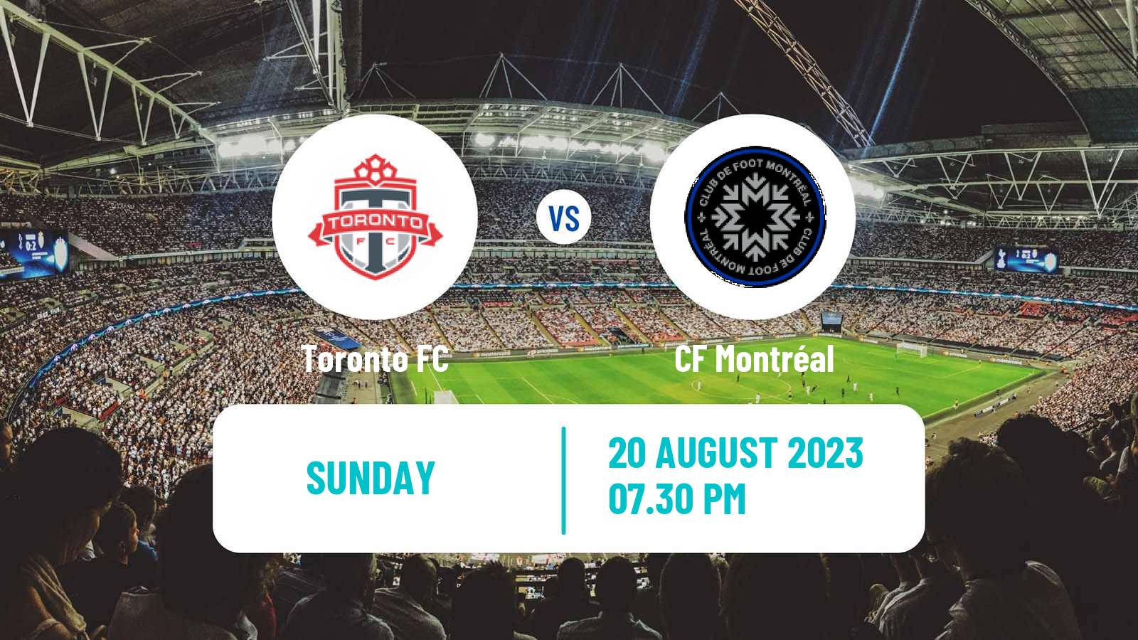Soccer MLS Toronto FC - CF Montréal