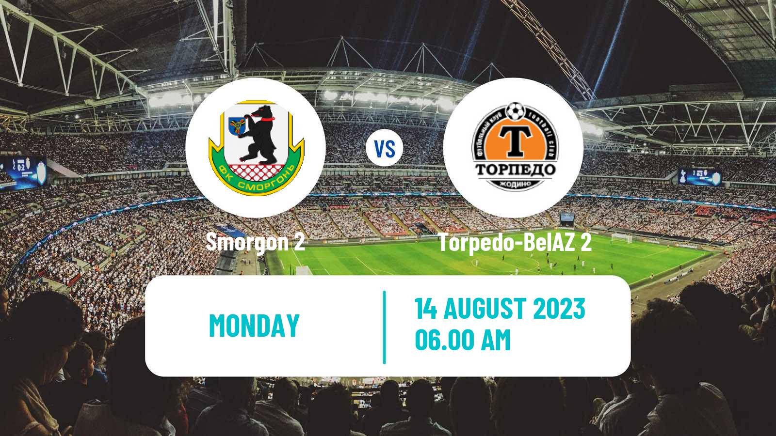 Soccer Belarusian Vysshaya Liga Reserve Smorgon 2 - Torpedo-BelAZ 2