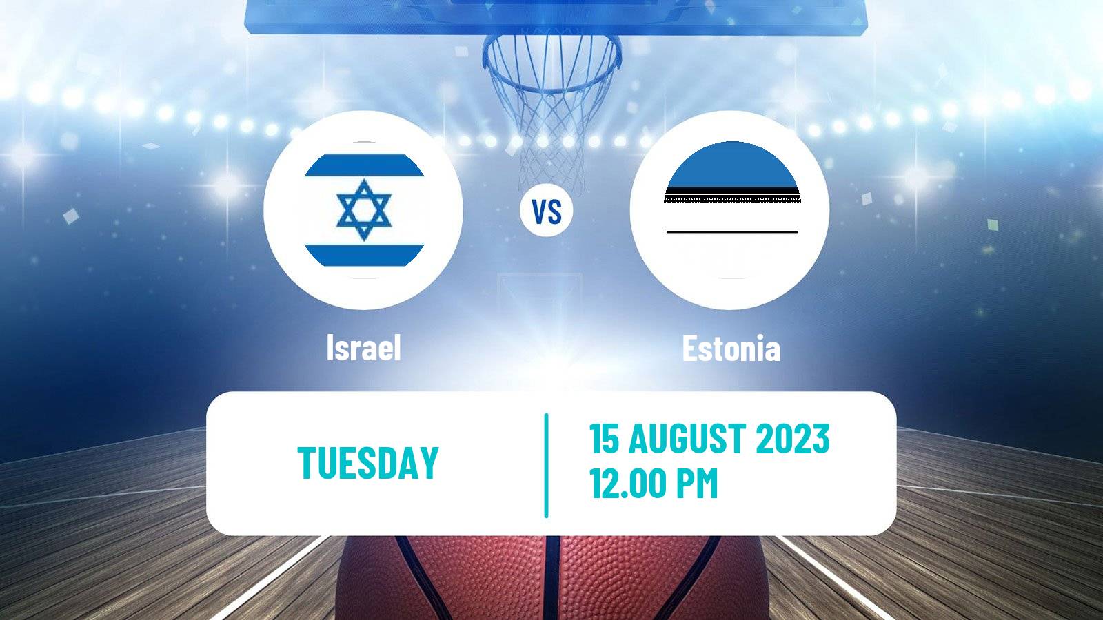 Basketball Olympic Games - Basketball Israel - Estonia