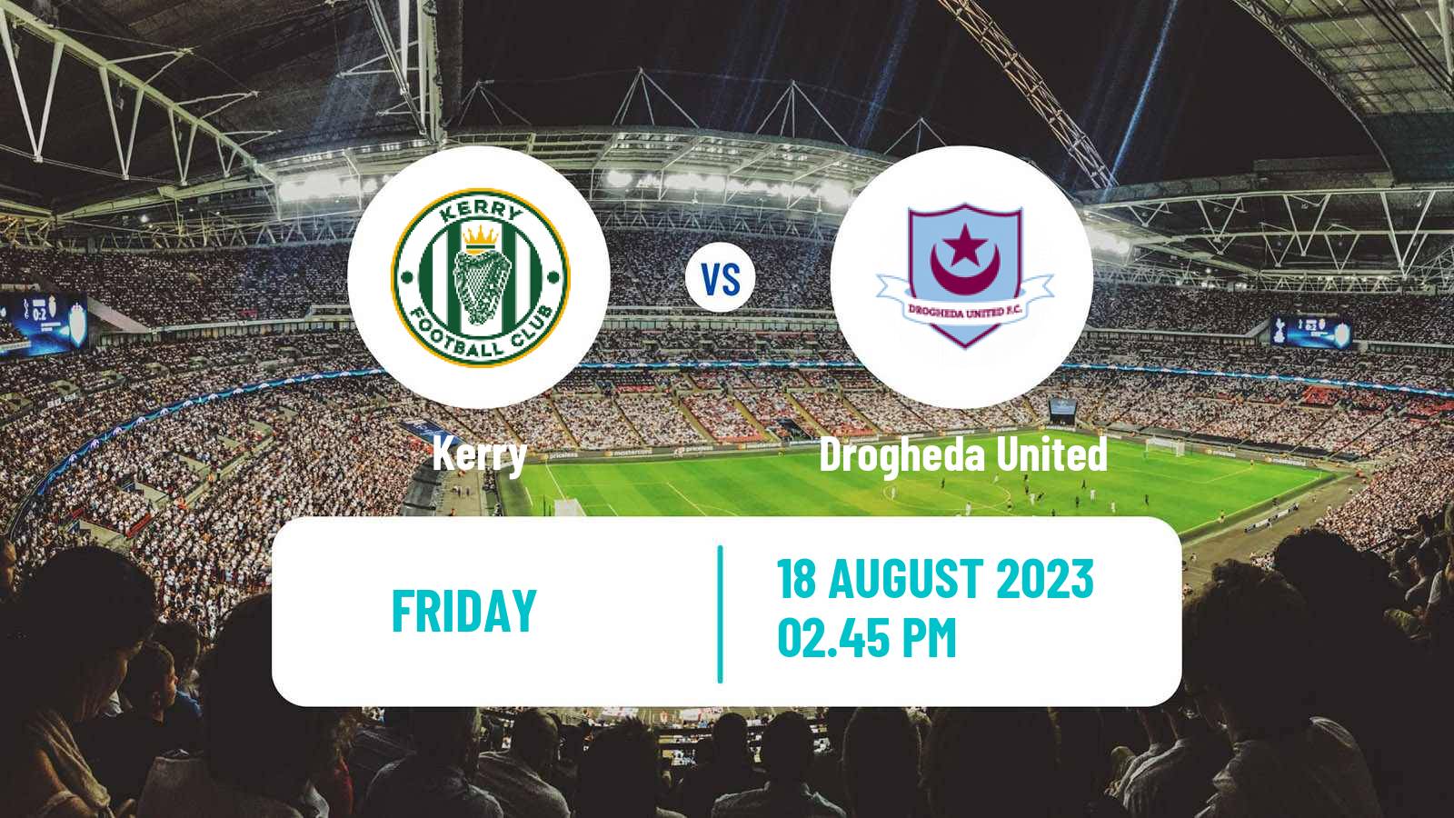 Soccer Irish FAI Cup Kerry - Drogheda United