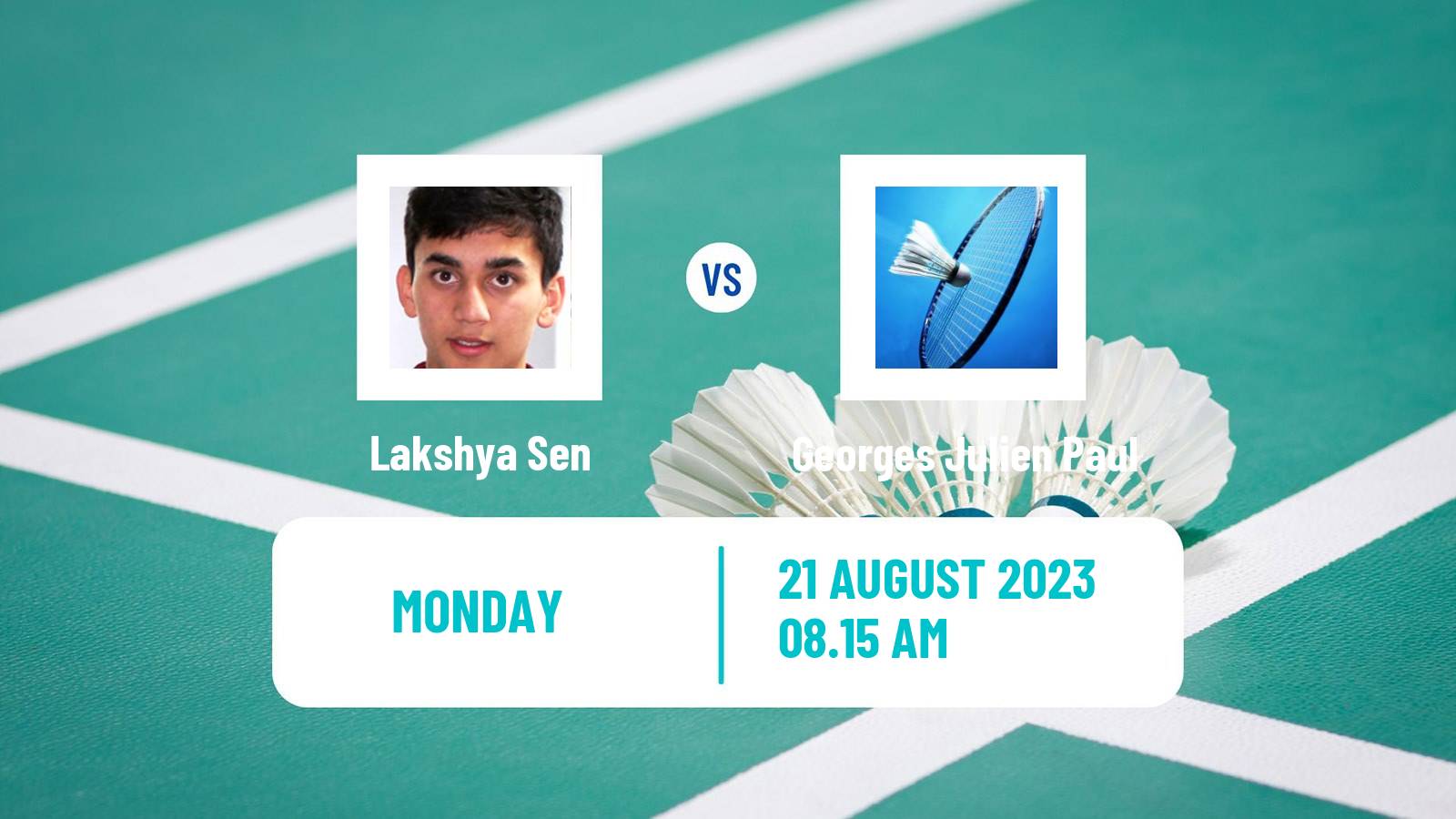 Badminton BWF World Championships Men Lakshya Sen - Georges Julien Paul