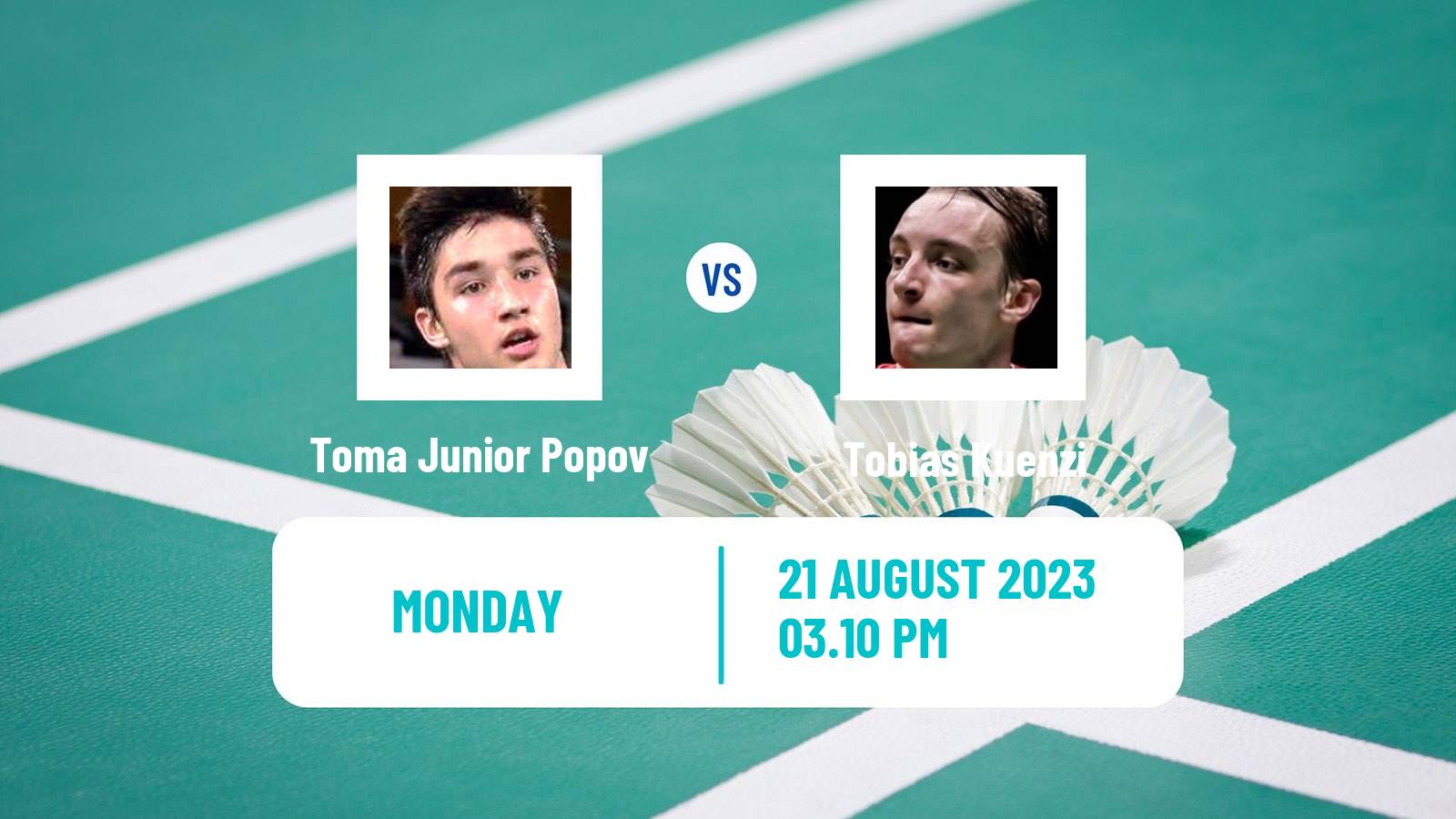 Badminton BWF World Championships Men Toma Junior Popov - Tobias Kuenzi