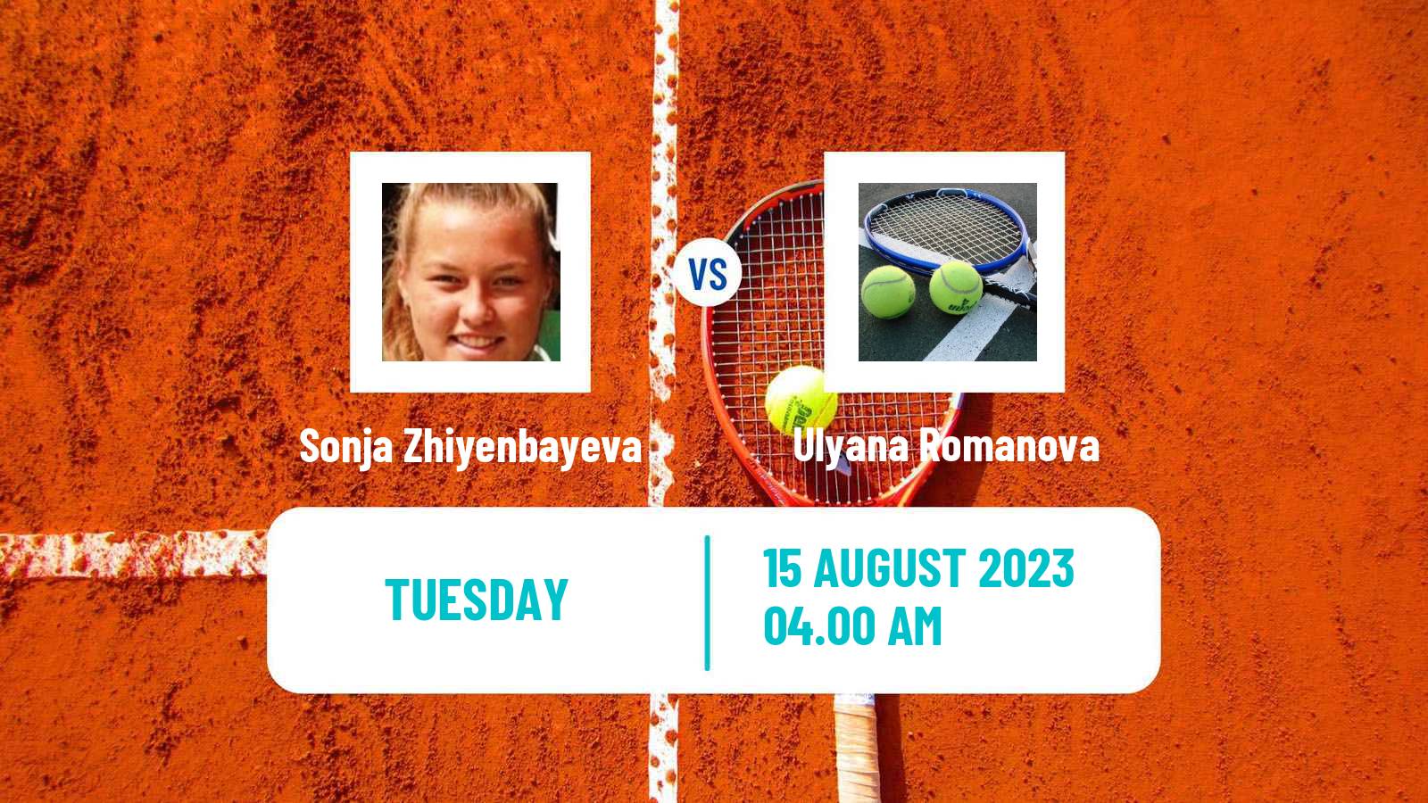 Tennis ITF W15 Ust Kamenogorsk 2 Women Sonja Zhiyenbayeva - Ulyana Romanova