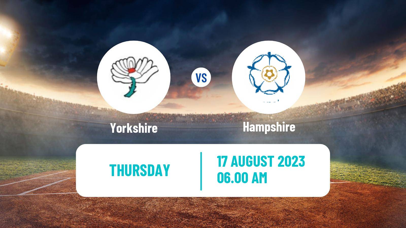 Cricket Royal London One-Day Cup Yorkshire - Hampshire