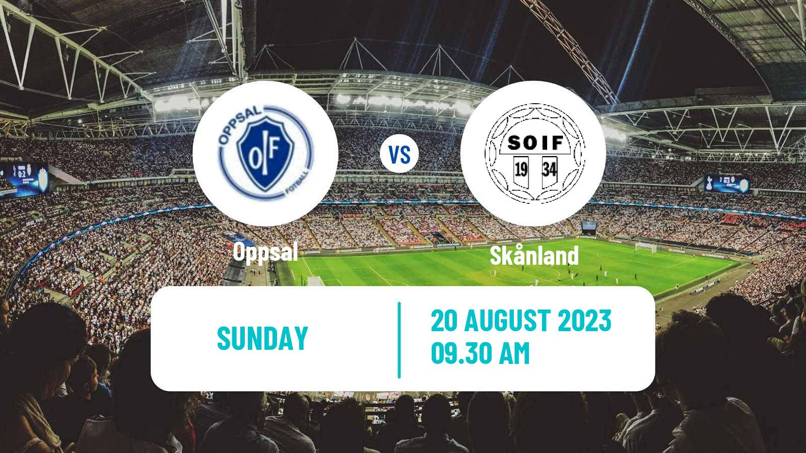 Soccer Norwegian Division 3 - Group 6 Oppsal - Skånland
