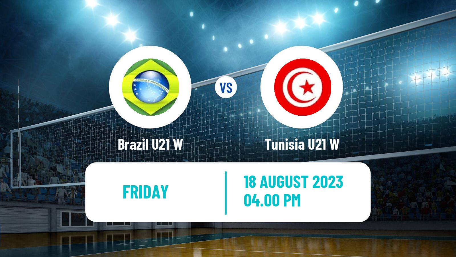 Volleyball World Championship U21 Volleyball Women Brazil U21 W - Tunisia U21 W