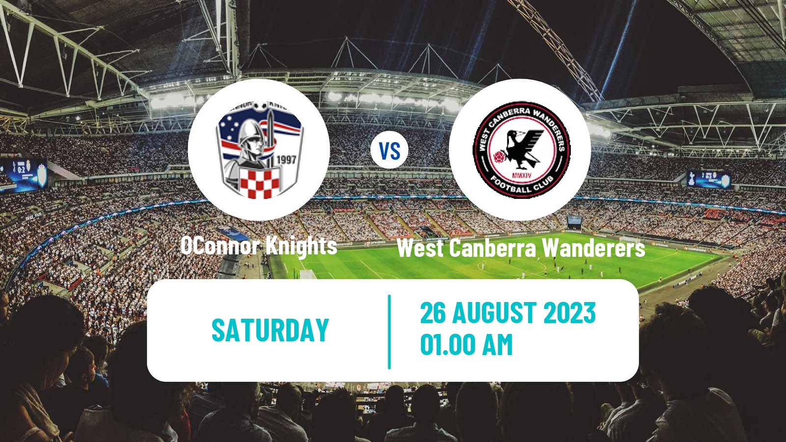 Soccer Australian NPL ACT OConnor Knights - West Canberra Wanderers