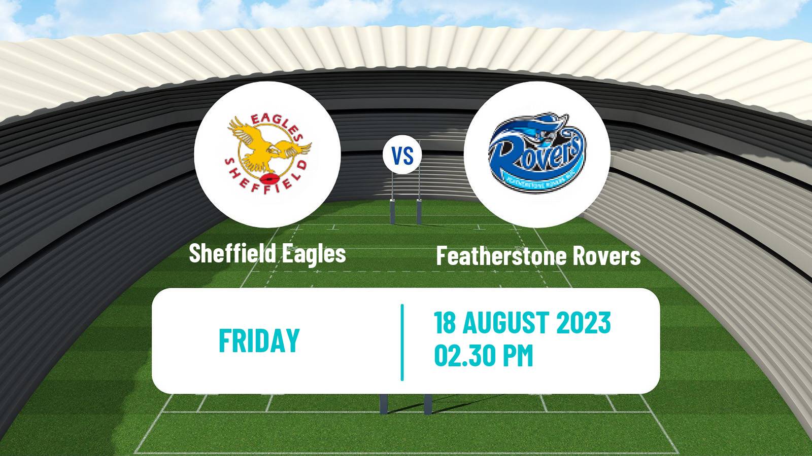 Rugby league English Championship Rugby League Sheffield Eagles - Featherstone Rovers