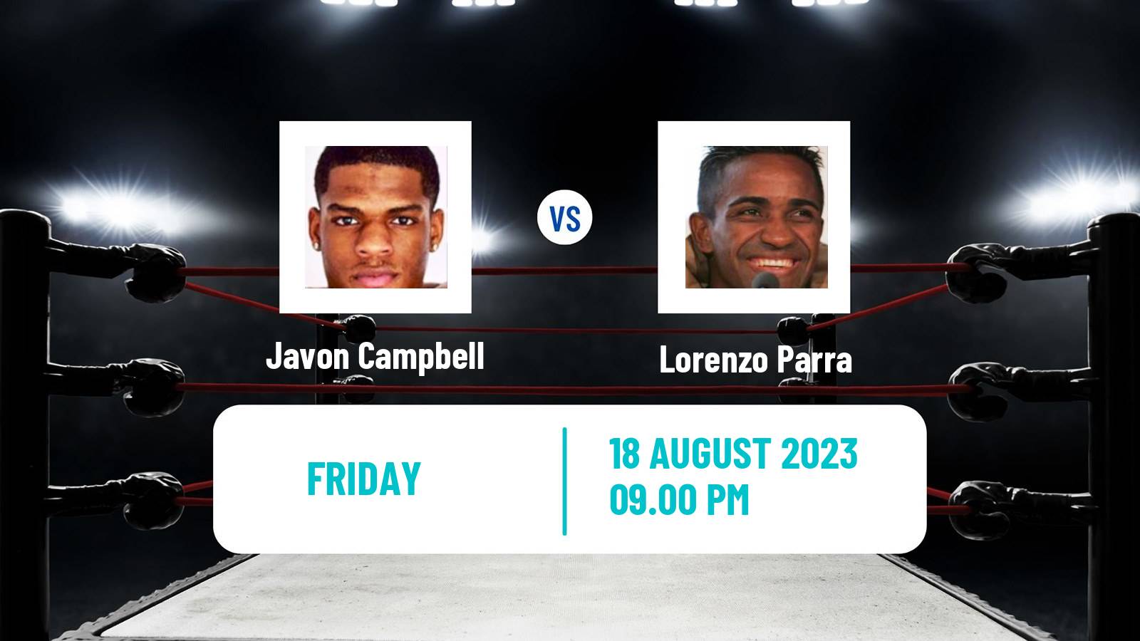 Boxing Super Bantamweight Others Matches Men Javon Campbell - Lorenzo Parra