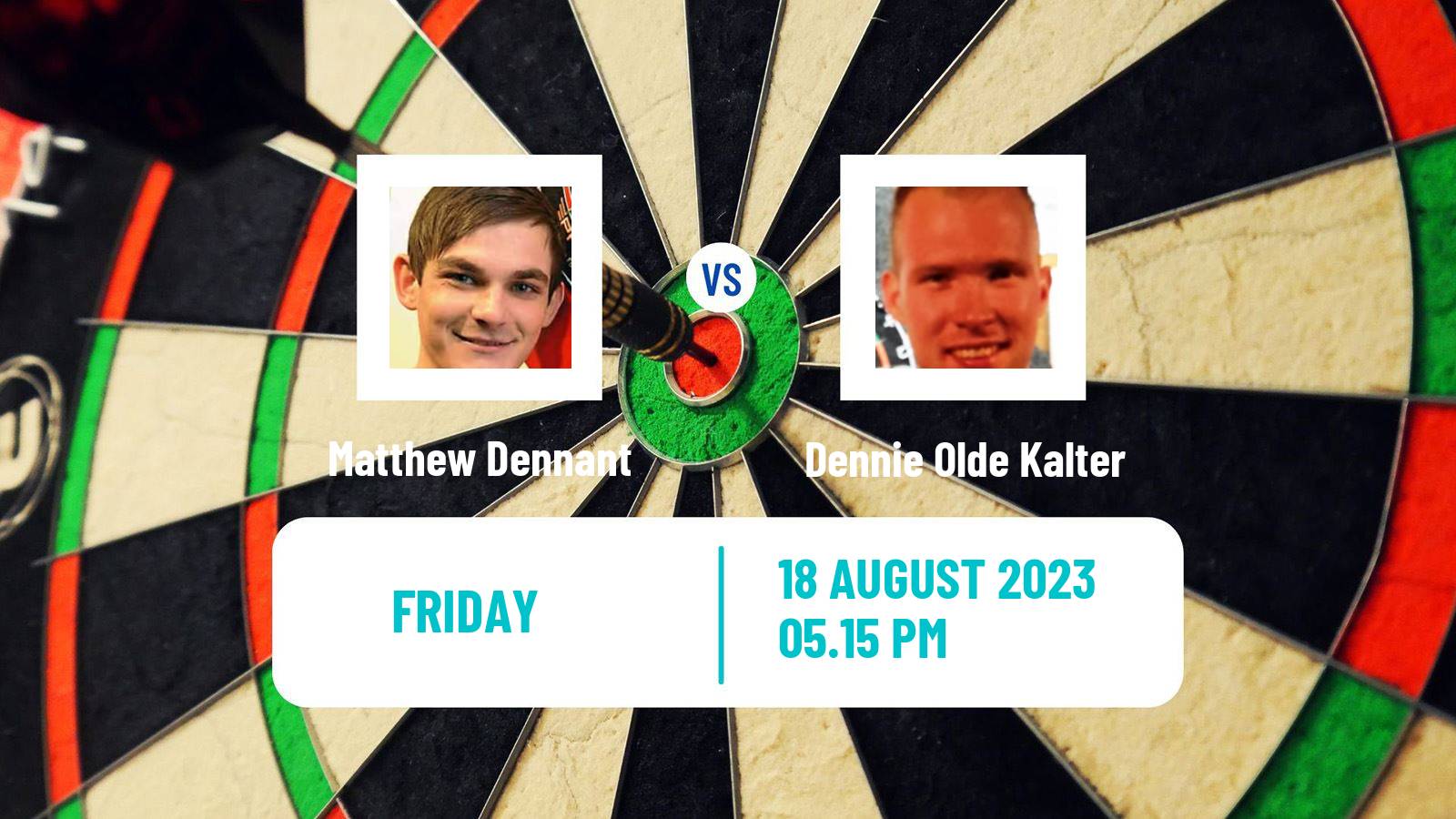 Darts Modus Super Series Matthew Dennant - Dennie Olde Kalter