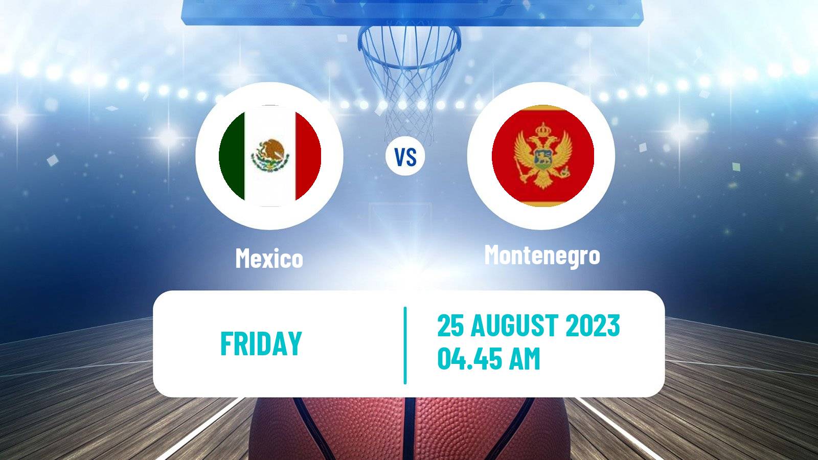 Basketball World Championship Basketball Mexico - Montenegro