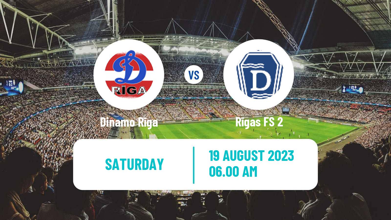 Soccer Latvian 1 Liga Dinamo Rīga - Rīgas FS 2