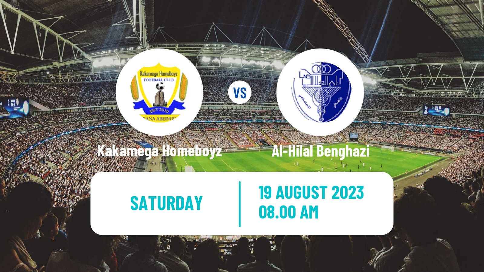 Soccer CAF Confederation Cup Kakamega Homeboyz - Al-Hilal Benghazi