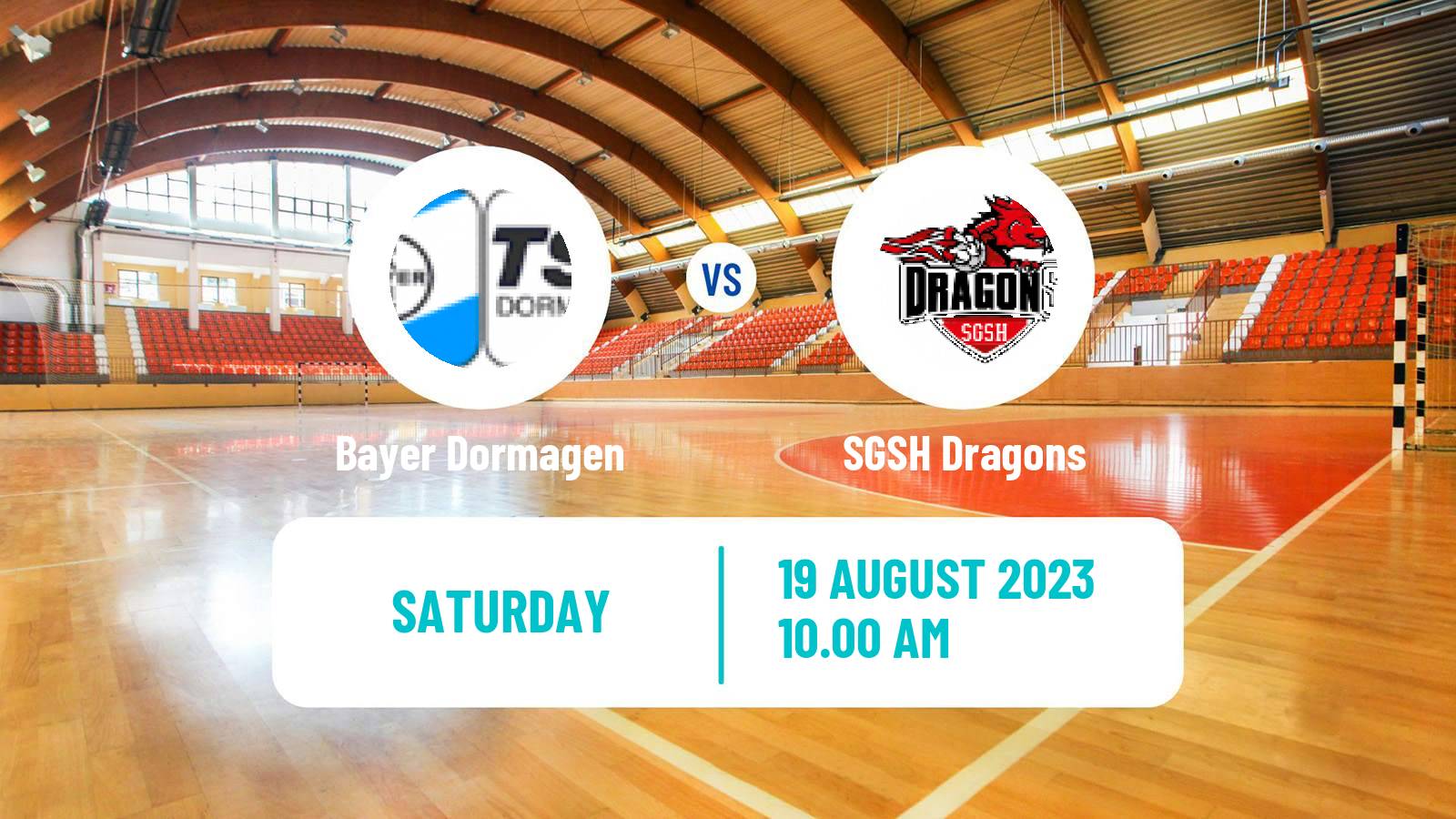 Handball Club Friendly Hanbdall Bayer Dormagen - SGSH Dragons