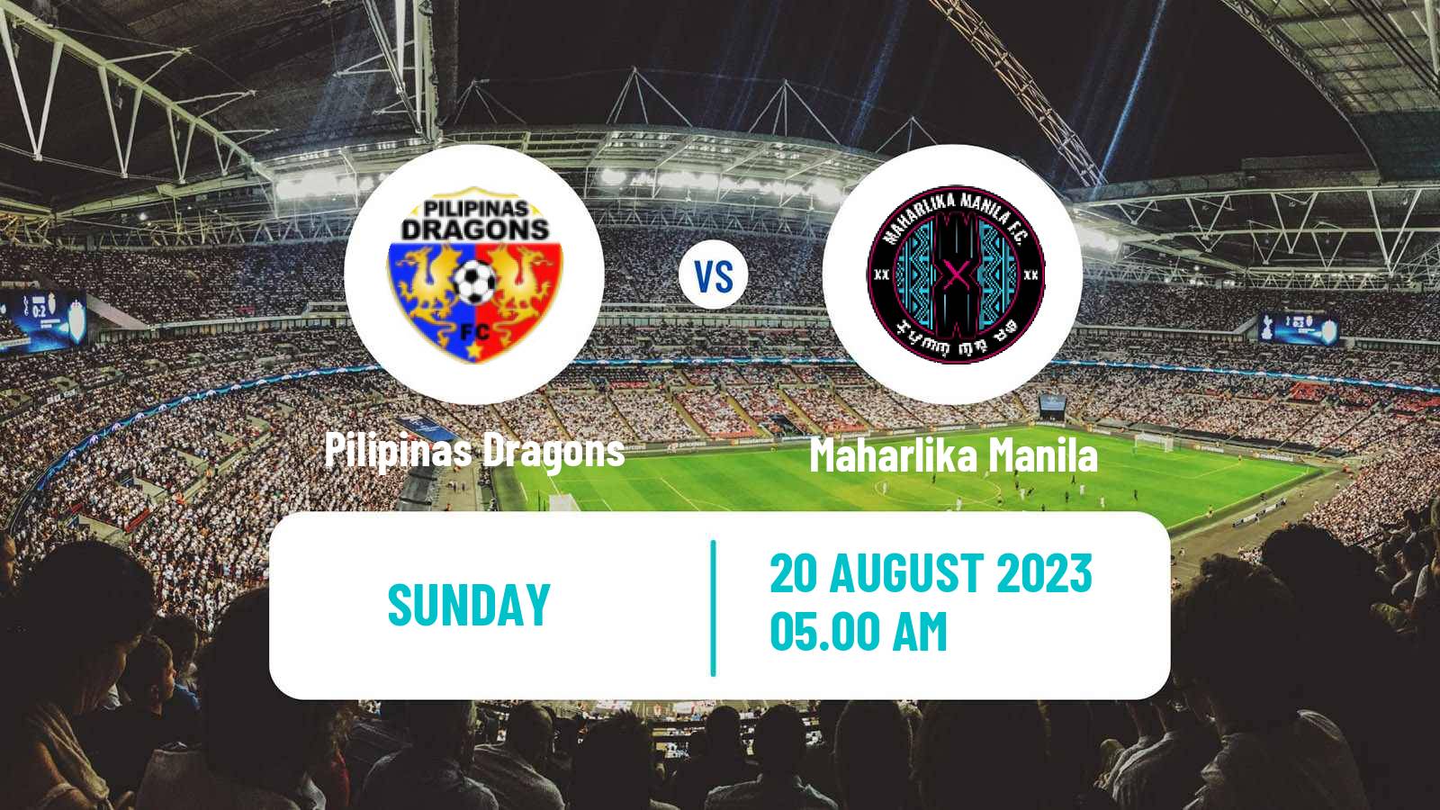 Soccer Philippines Copa Paulino Alcantara Pilipinas Dragons - Maharlika Manila