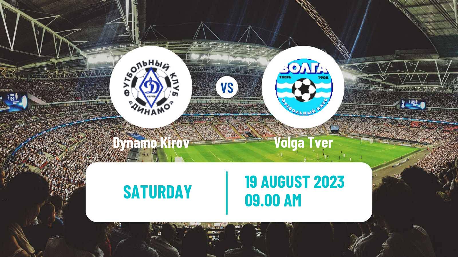 Soccer FNL 2 Division B Group 2 Dynamo Kirov - Volga Tver
