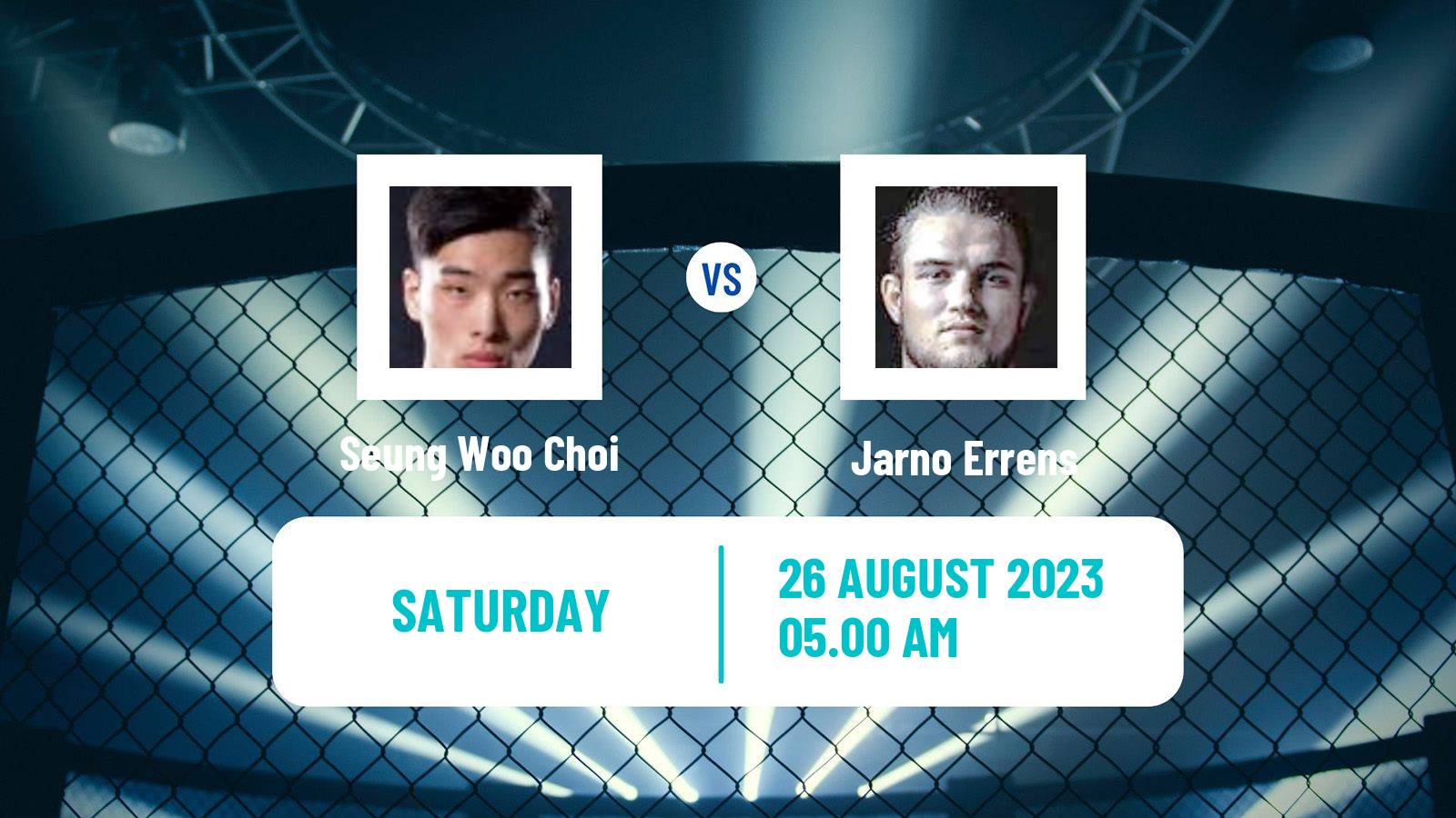 MMA Featherweight UFC Men Seung Woo Choi - Jarno Errens