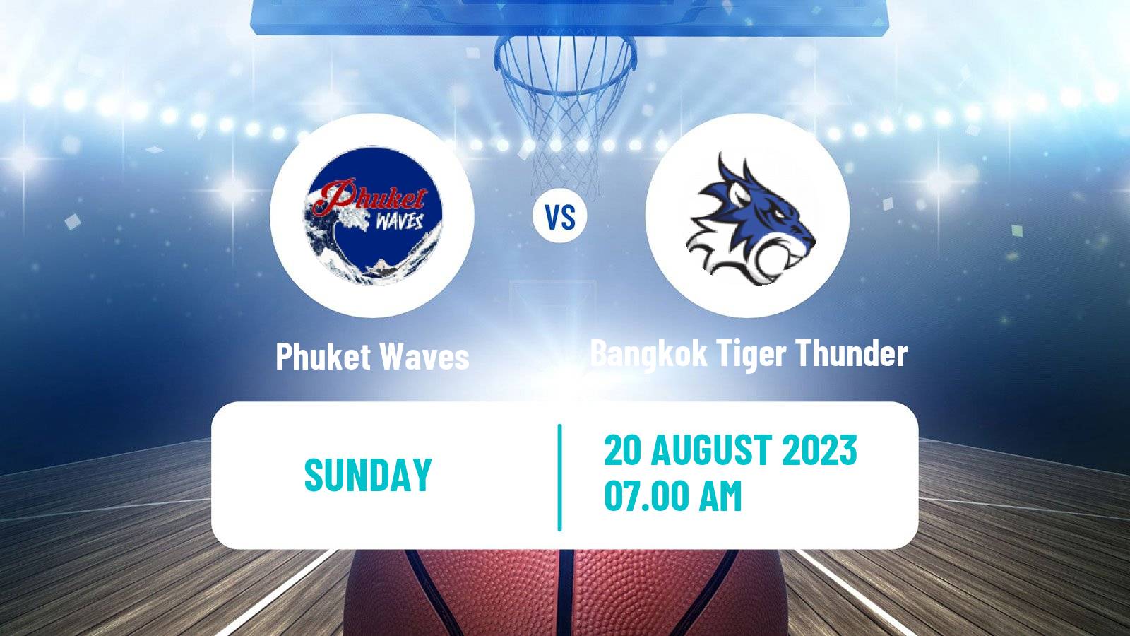 Basketball Thai TBL Phuket Waves - Bangkok Tiger Thunder