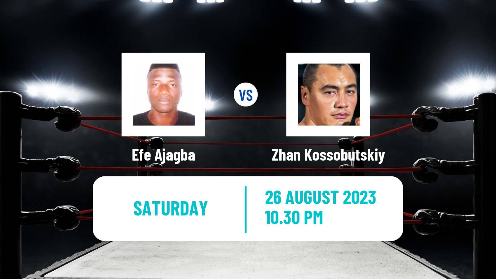 Boxing Heavyweight Others Matches Men Efe Ajagba - Zhan Kossobutskiy